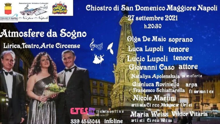 ‘Atmosfere da Sogno’ a San Domenico Maggiore