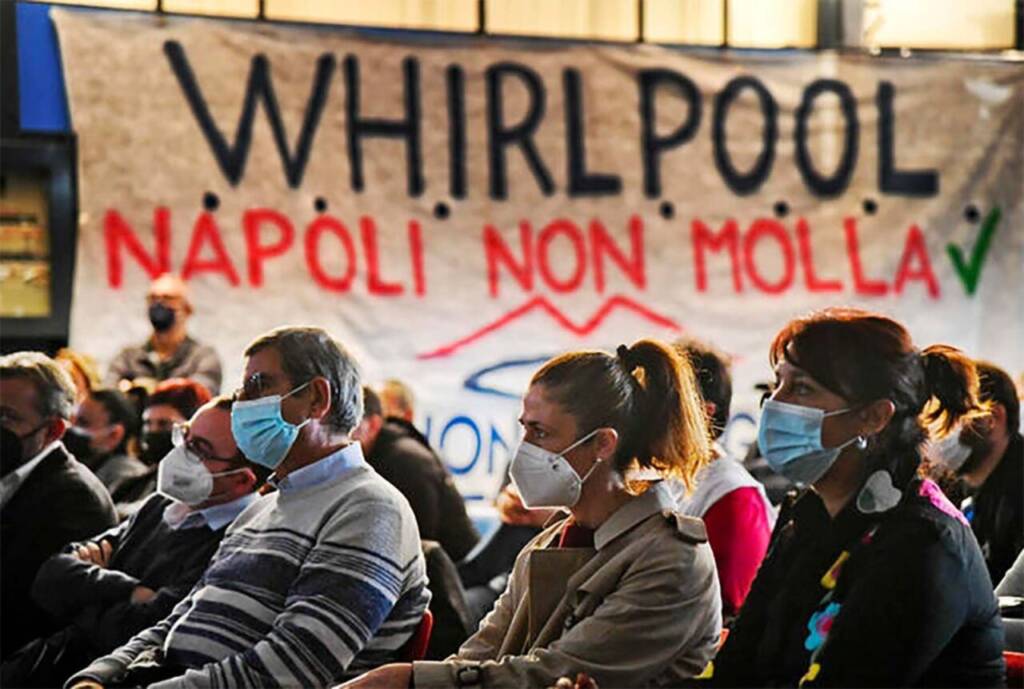 Whirlpool Napoli, De Palma Cgil: “Vertenza doveva già essere chiusa”