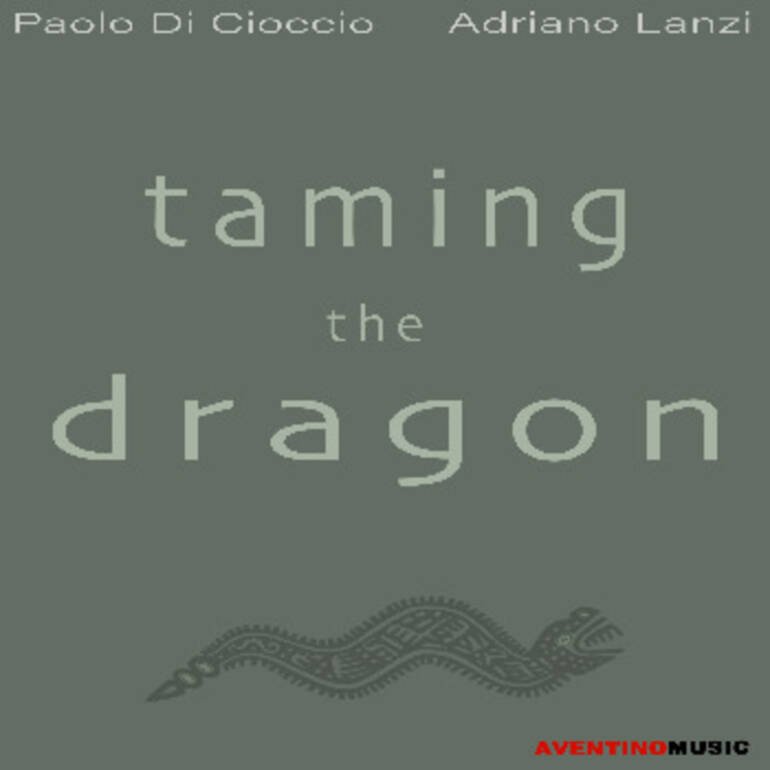 ‘Taming the dragon’, il nuovo album di Paolo Di Cioccio & Adriano Lanzi