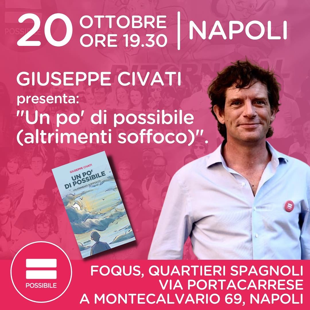 Pippo Civati a Napoli, il 20 ottobre alla Fondazione Foqus