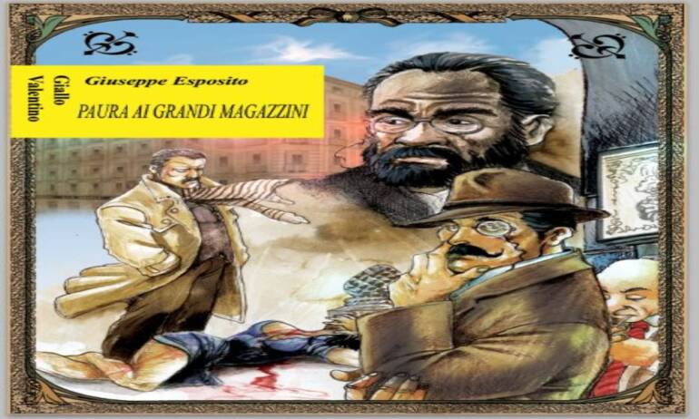 Presentazione del giallo napoletano ‘Paura ai Grandi Magazzini’ di Giuseppe Esposito