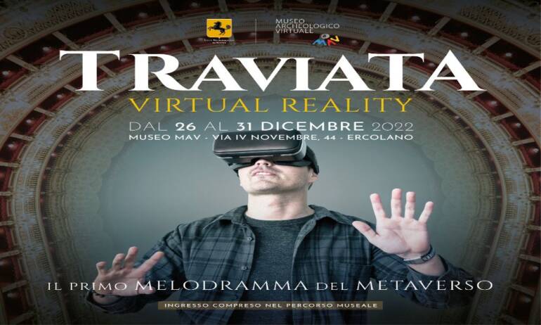 Feste di Natale al MAV con la Traviata in Virtual Reality