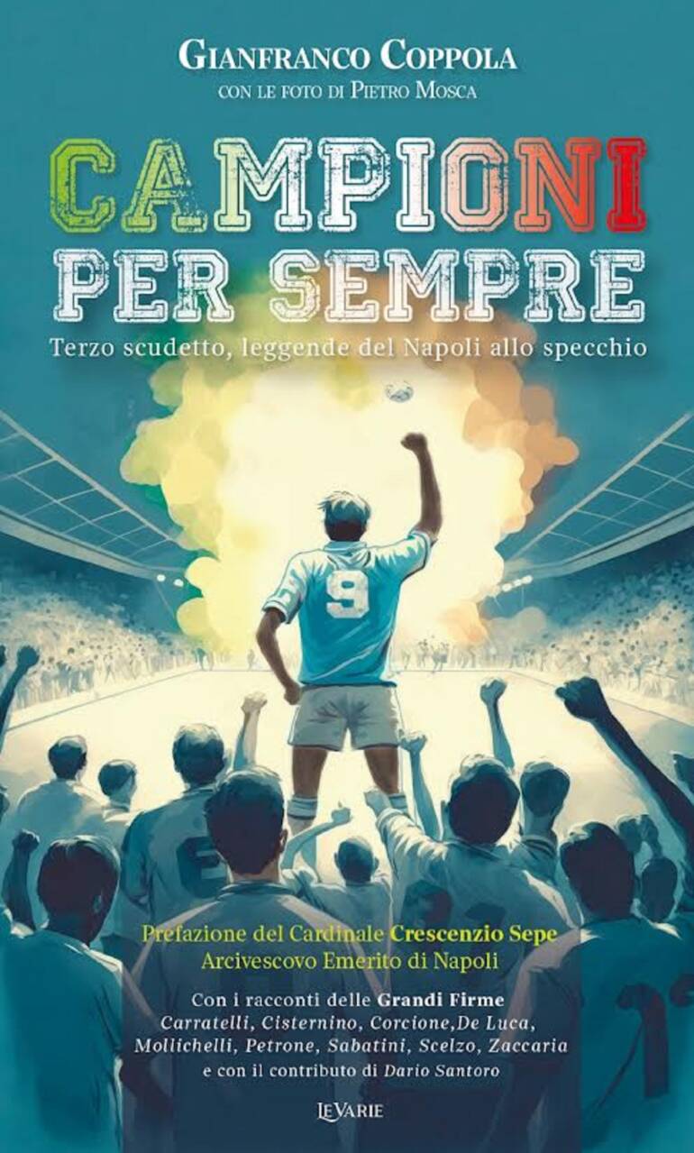 “Campioni per sempre”, le leggende del Napoli passato raccontano il terzo scudetto