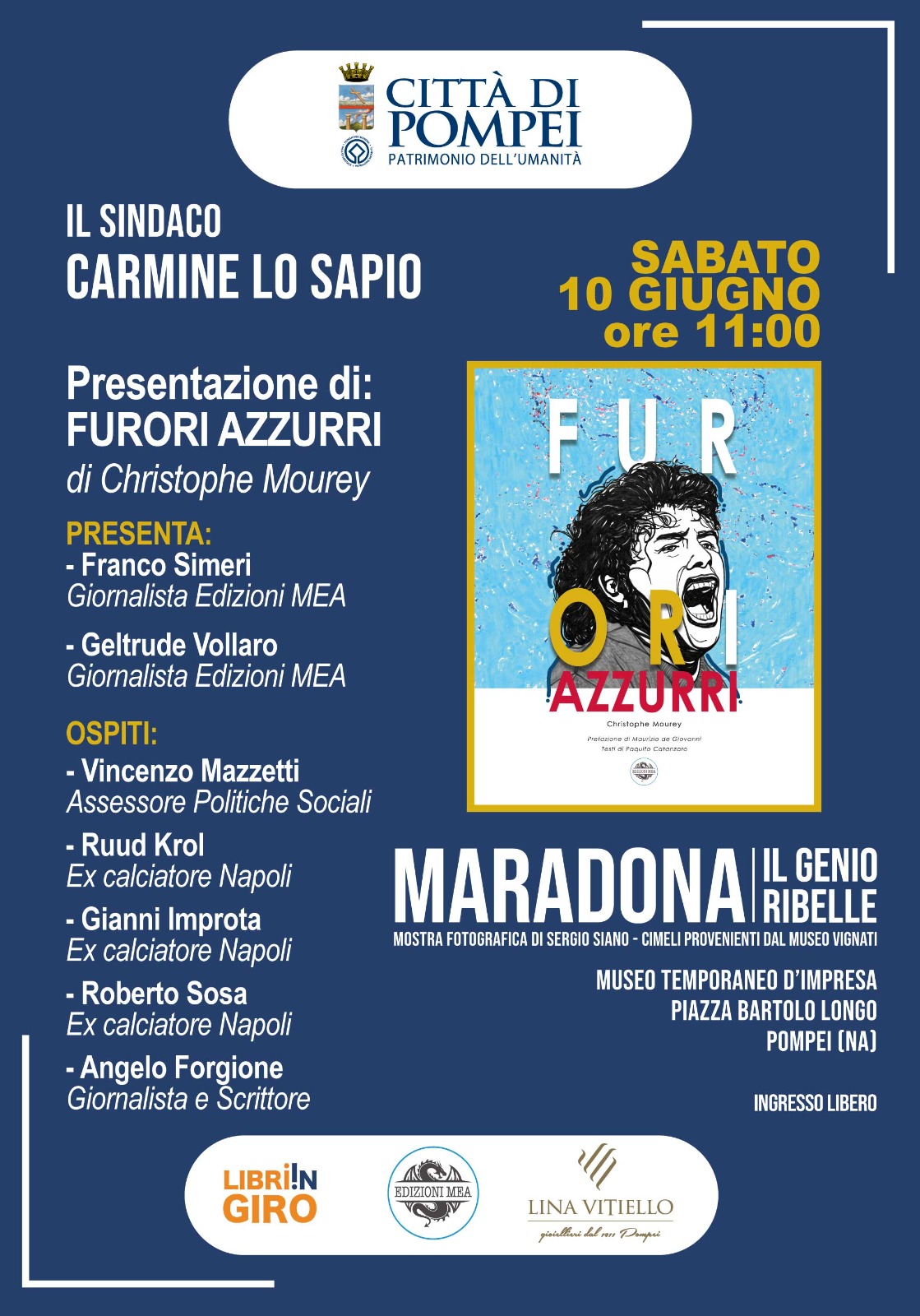Rudy Krol e il Pampa Sosa a Pompei per “Furori Azzurri” che chiude la mostra “Maradona – Il Genio Ribelle”