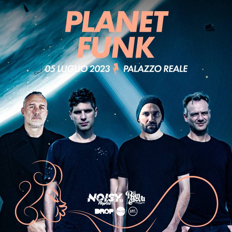 I Planet Funk a Napoli a Palazzo Reale per il Noisy Naples Fest