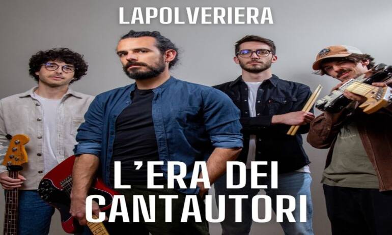 ‘L’era dei cantautori’, il nuovo singolo della band Lapolveriera