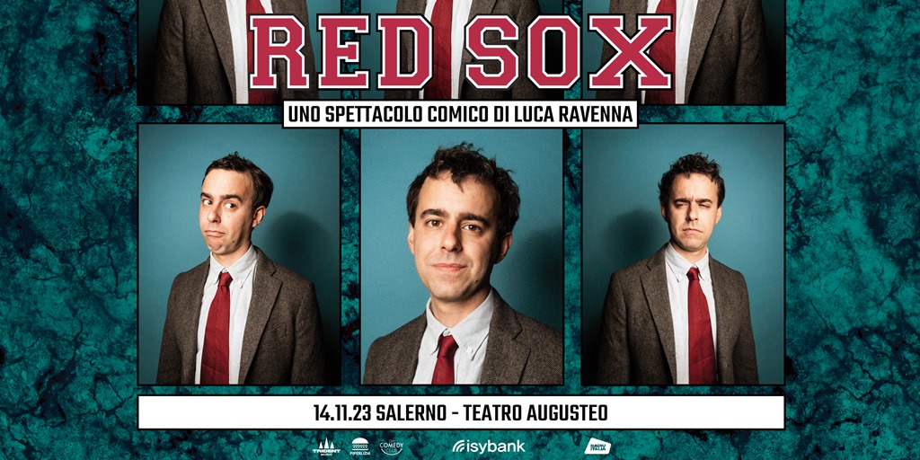 Luca Ravenna al Teatro Augusteo a Salerno con RED SOX