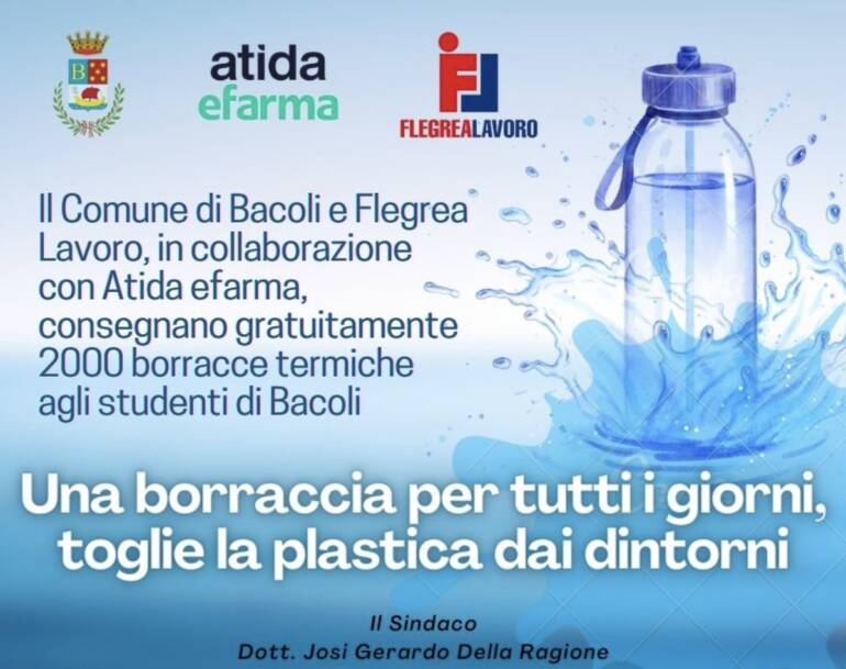 Il Comune di Bacoli, Flegrea Lavoro e Atida eFarma consegnano 2000 borracce nelle scuole per disincentivare l’uso della plastica