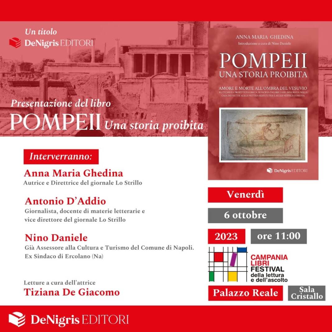 Pompei, una storia proibita. Amore e morte all'ombra del Vesuvio di Annamaria Ghedina