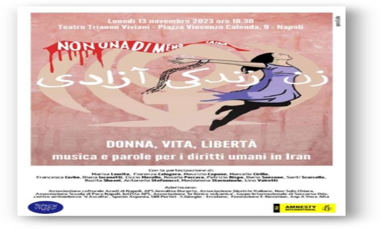 ‘Donna, Vita, Libertà’: al teatro Trianon di Napoli, ‘musica e parole per i diritti umani in Iran’