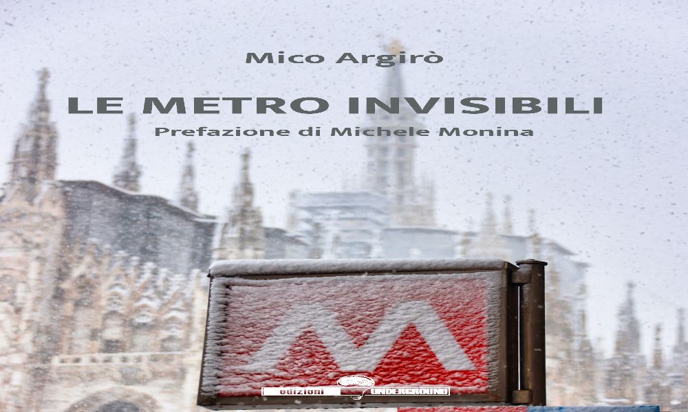 'Le metro invisibili', l'esordio letterario di Mico Argirò
