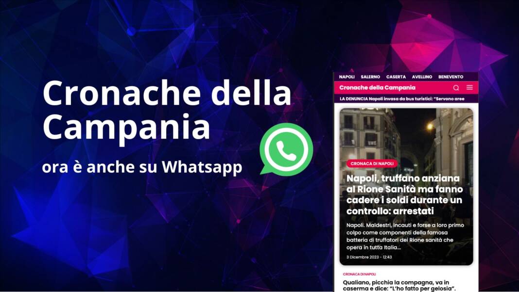 Cronache della Campania Whatsapp