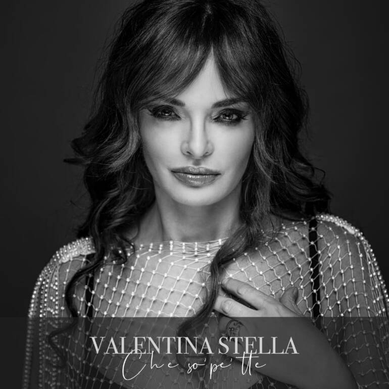 Che so pe ‘tte, il nuovo singolo di Valentina Stella