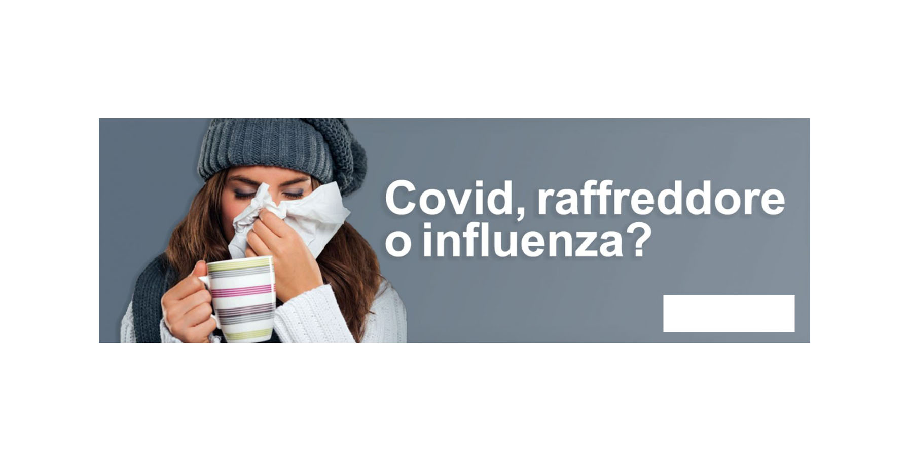 Covid, influenza, raffreddore: come distinguerli e come proteggersi. Guida completa.