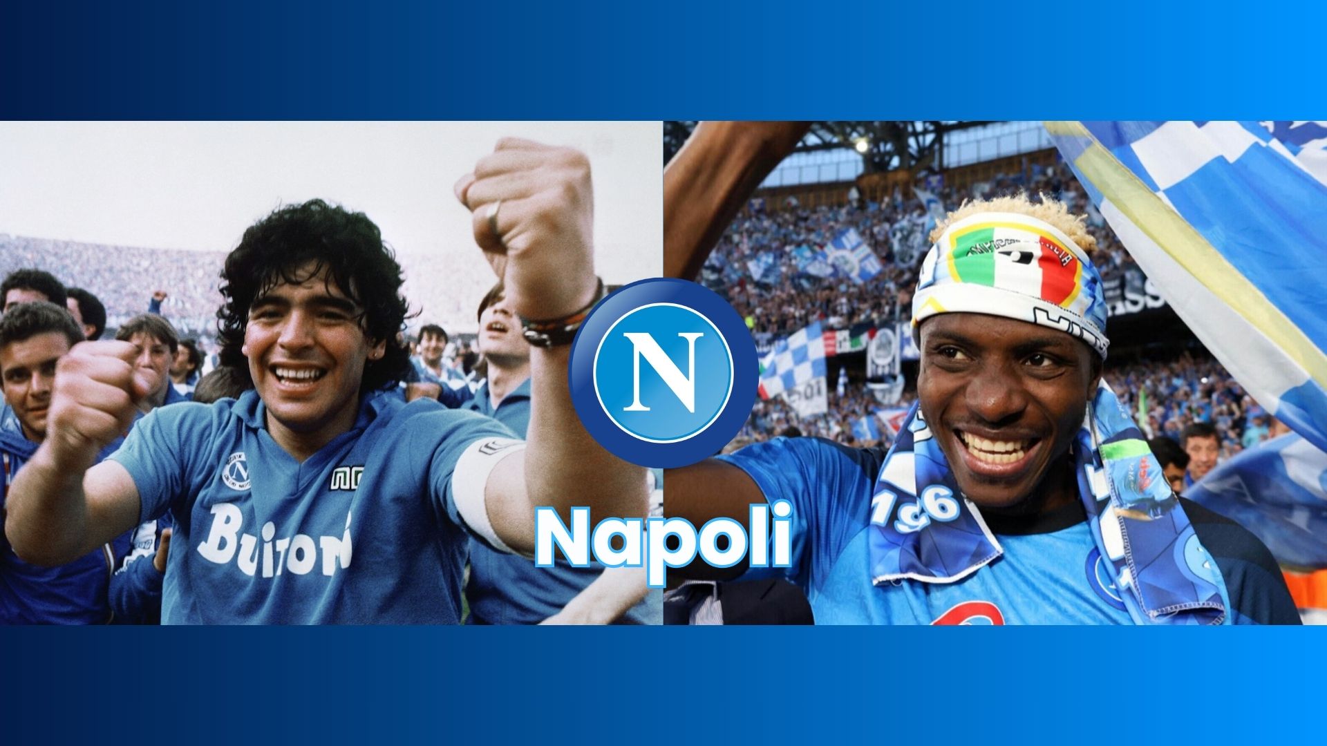 Il Napoli di Maradona e di Osimhen: confronto tra due epoche gloriose del calcio partenopeo.