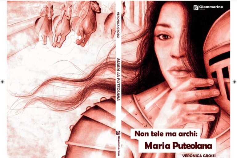 ‘Non tele ma archi: Maria Puteolana’ di Veronica Grossi, presentazione del libro a Pozzuoli