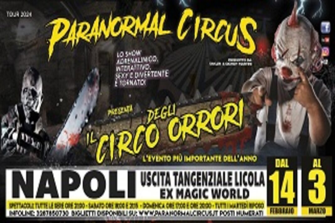 Paranormal Circus a Napoli