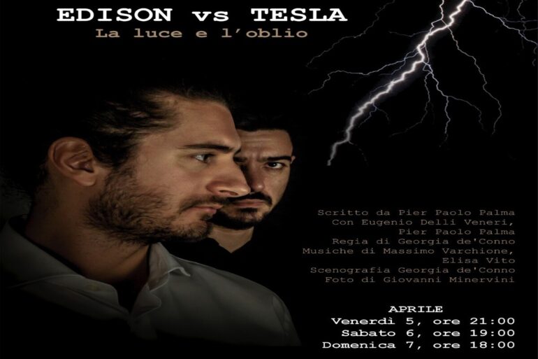 ‘Edison vs Tesla’, al Teatro Serra la guerra per l’elettricità