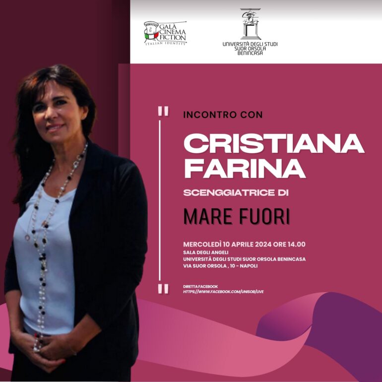 Il caso Mare fuori, lezione di sceneggiatura di Cristiana Farina al Suor Orsola Benincasa