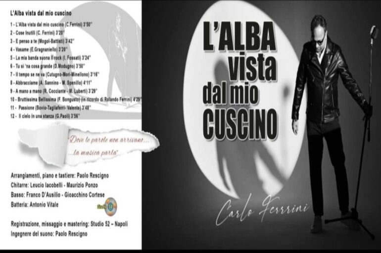 E’ fuori ‘L’alba vista dal mio cuscino’, l’ultimo album di Carlo Ferrini