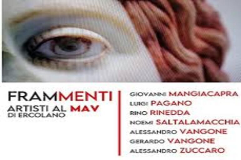 Mostra “Frammenti Artisti al MAV di Ercolano”