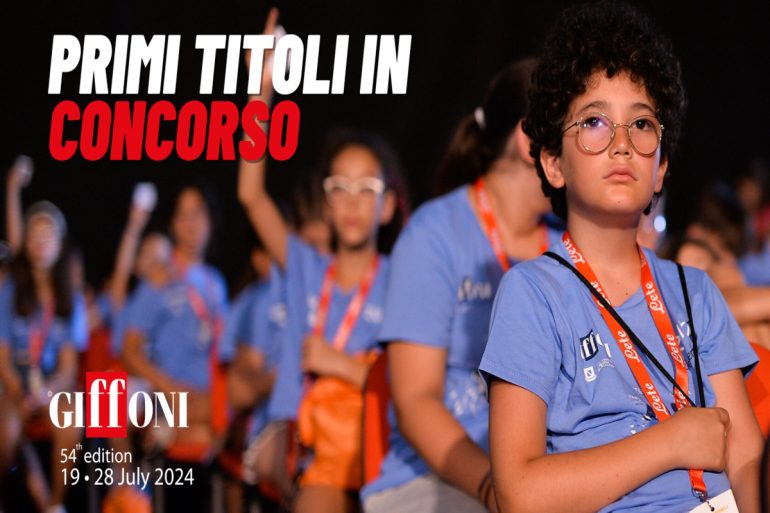 #Giffoni54: i primi titoli in concorso