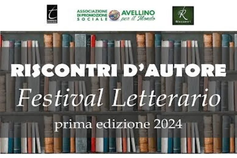 Avellino, Festival ‘Riscontri d’Autore’ dal 17 al 19 maggio