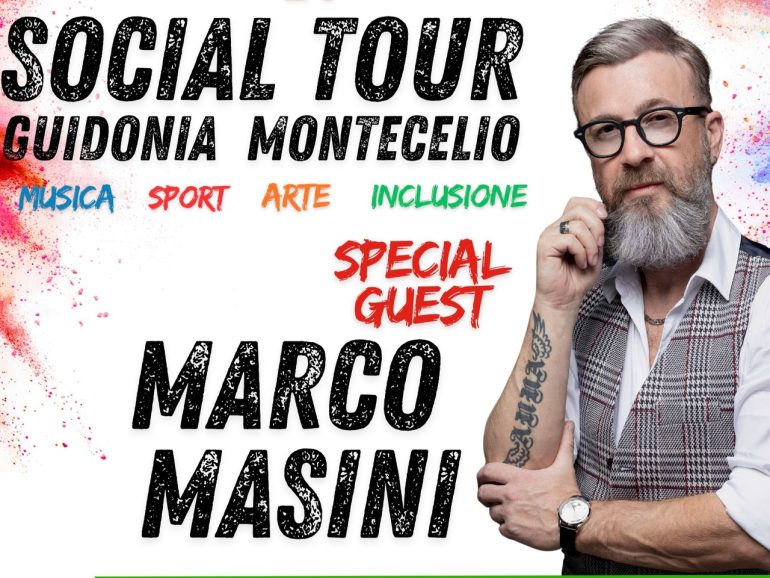 Social Tour 2024: Marco Masini e altri ospiti d’eccezione a Guidonia Montecelio