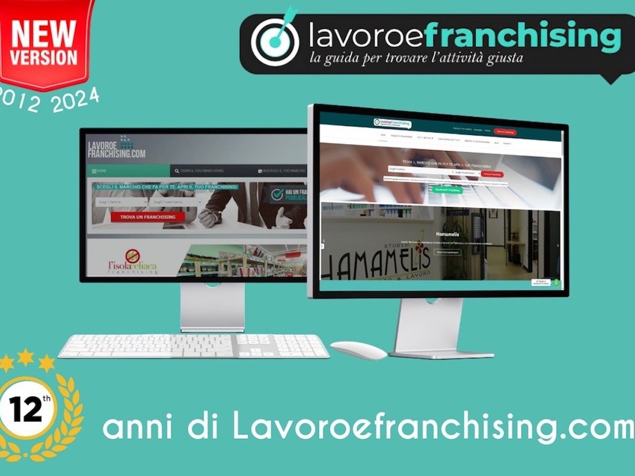 12 Anni di attività Lavoroefranchising.com lancia la sua nuova versione