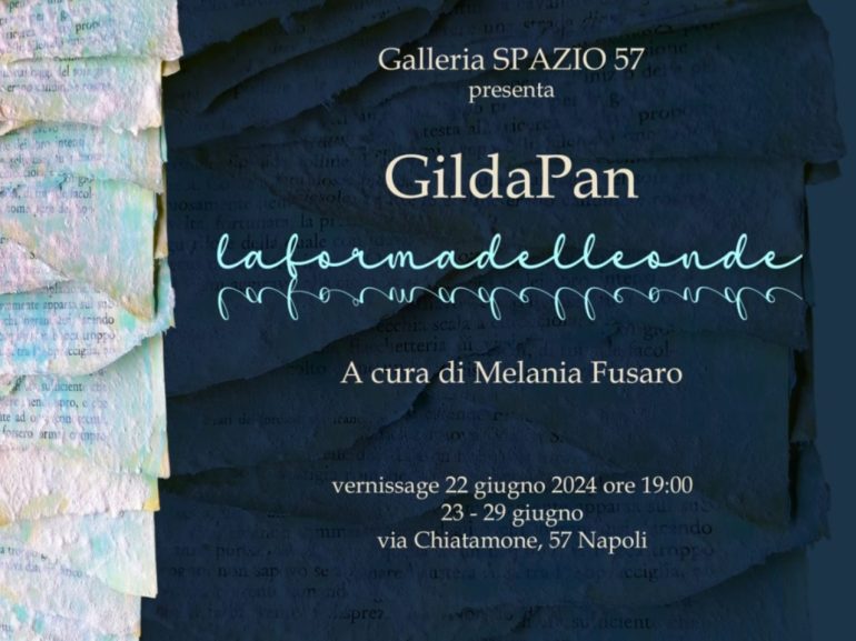 Spazio 57 Art Gallery Inaugura “laformadelleonde”, Mostra di GildaPan