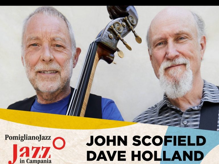 Pomigliano Jazz: John Scofield e Dave Holland in concerto ad Avella