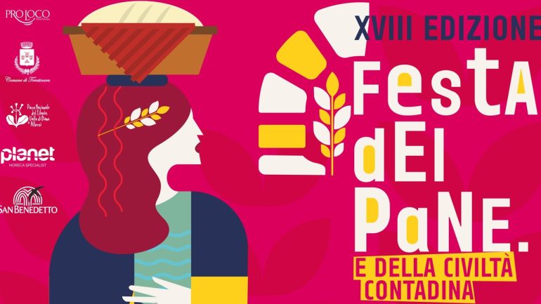 La Festa del Pane e della Civiltà Contadina compie 18 anni. Dal 31 luglio a Trentinara