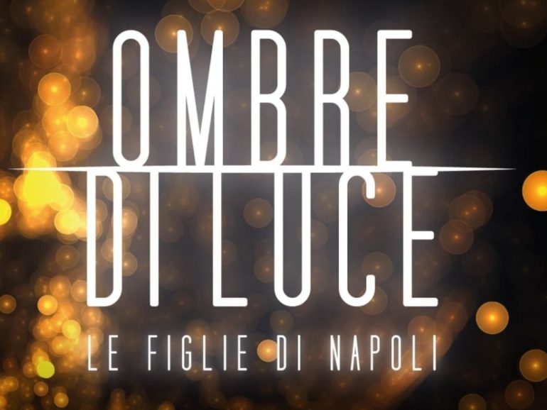 Ombre di Luce. Le figlie di Napoli, il primo romanzo per adulti di Grazia De Gennaro
