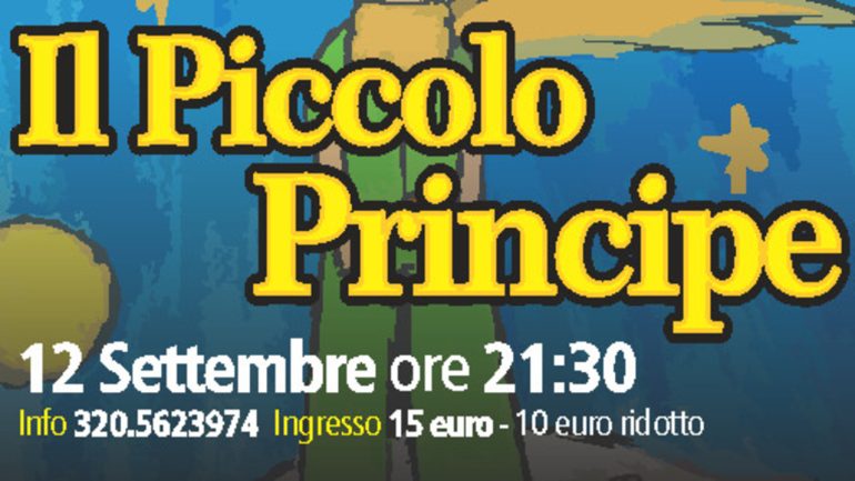 Estate a Napoli: Luca Violini porta in scena ‘Il Piccolo Principe’