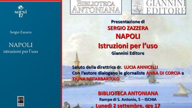 Sergio Zazzera presenta il suo libro ‘Napoli istruzioni per l’uso’ a Ischia