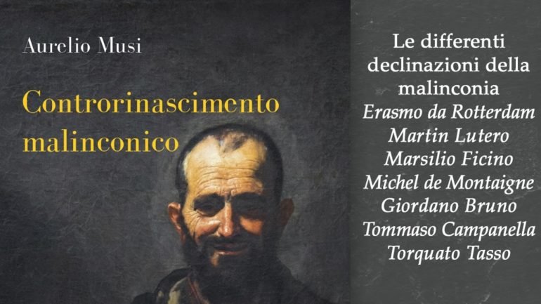 ‘Controrinascimento malinconico’ di Aurelio Musi per Colonnese Editore