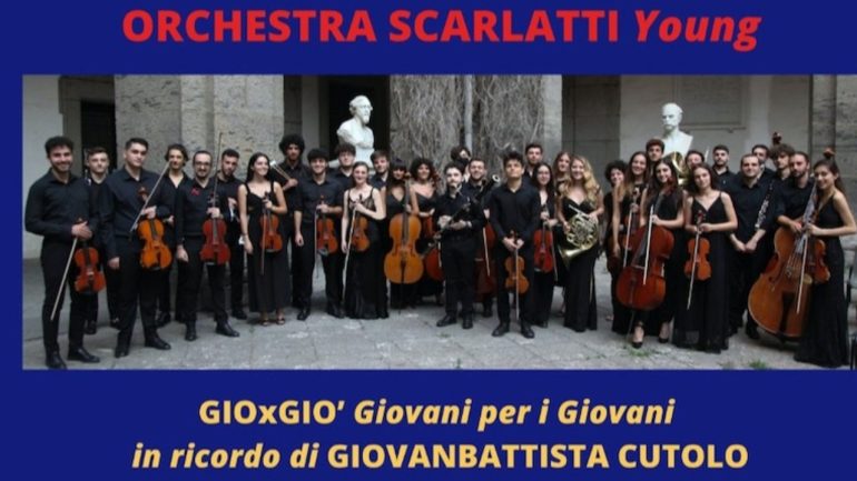 I giovani dell’Orchestra Scarlatti Young per la Campania: ‘Musica e Legalità’ in memoria di Giogiò