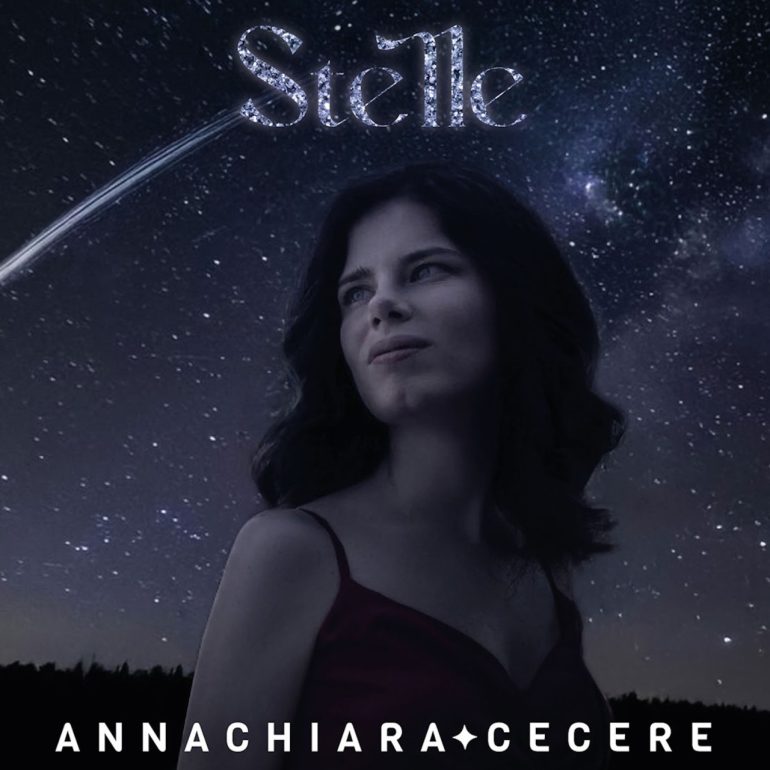 Stelle, il nuovo singolo della cantautrice Annachiara Cecere