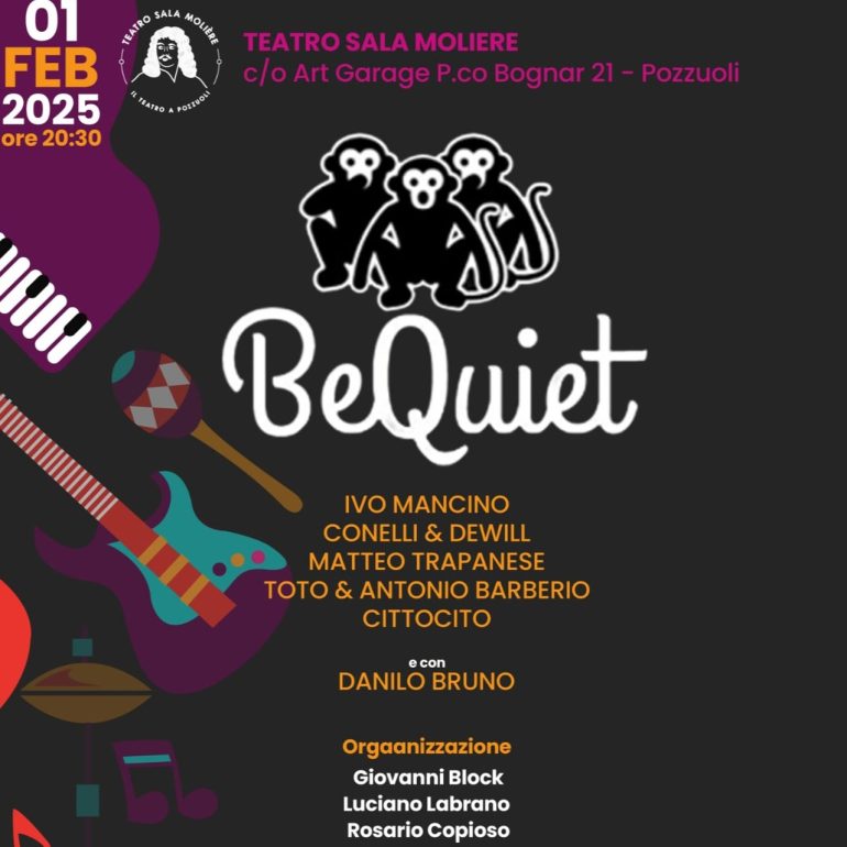 Torna BeQuiet: da sabato 1 febbraio alla Sala Molière di Pozzuoli