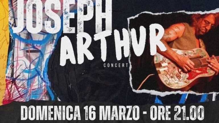 Joseph Arthur, il cantautore alt folk americano per la prima volta a Napoli