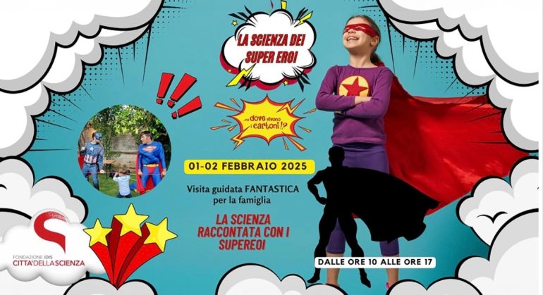 Napoli, a Città della Scienza arrivano i supereroi: un weekend tra scienza e fantasia