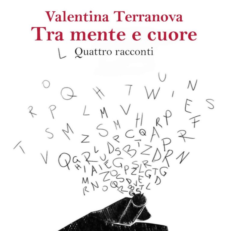 Tra mente e cuore, 4 racconti di Valentina Terranova per I Quaderni del Bardo Edizioni
