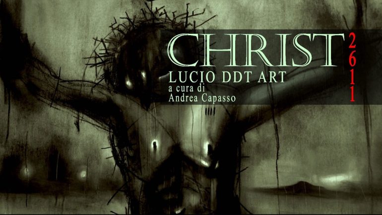 Christ 2611 di Lucio DDT Art