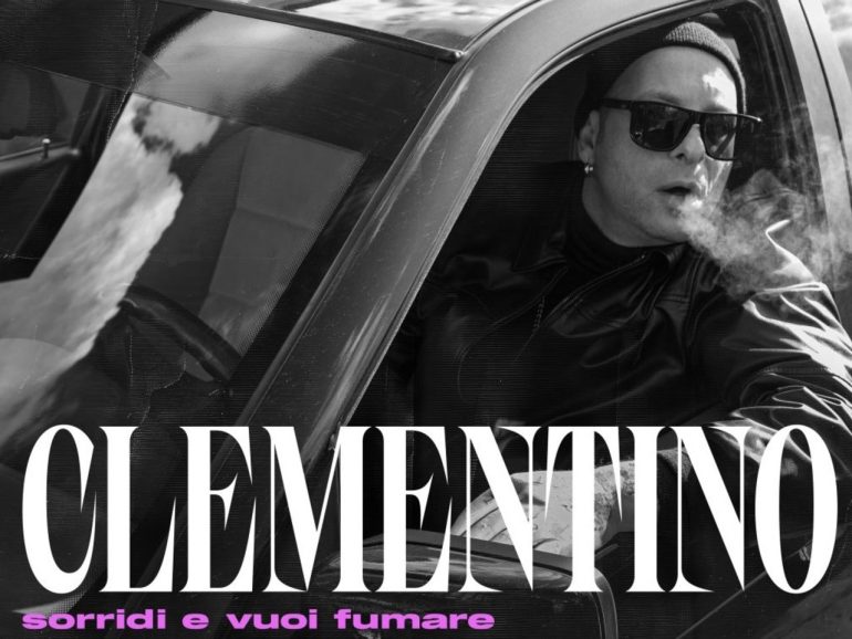 Clementino: arriva a sorpresa con Sorridi e vuoi fumare, il nuovo singolo fuori oggi ovunque