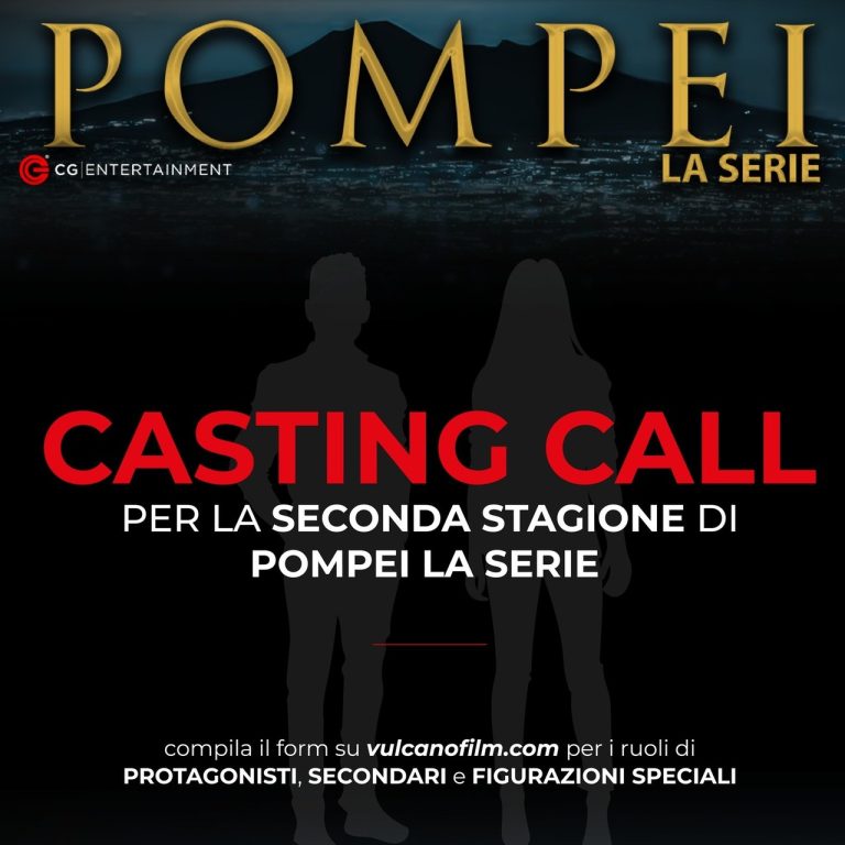 Torna Pompei – la Serie: al via i casting, ecco le figure richieste