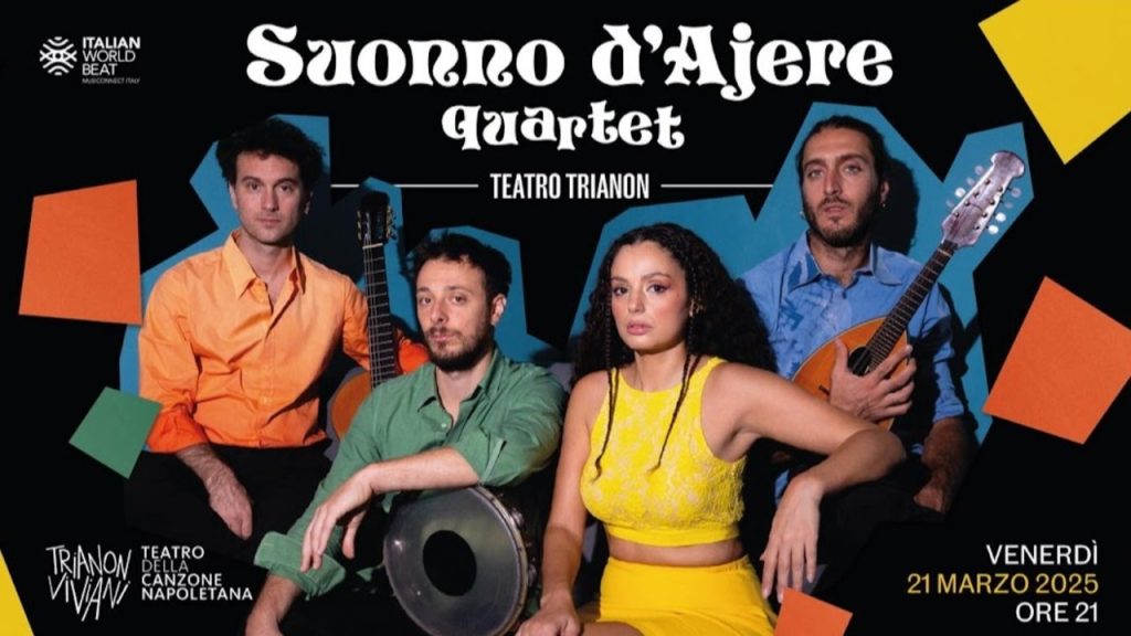 Suonno d’Ajere in concerto al Teatro Trianon Viviani di Napoli
