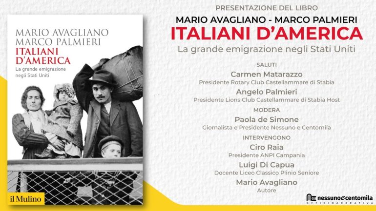 Italiani d’America, presentazione del libro di Avagliano e Palmieri a Castellammare di Stabia