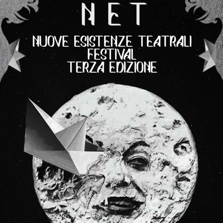 Al via la terza edizione di NET – Nuove Esistenze Teatrali Festival