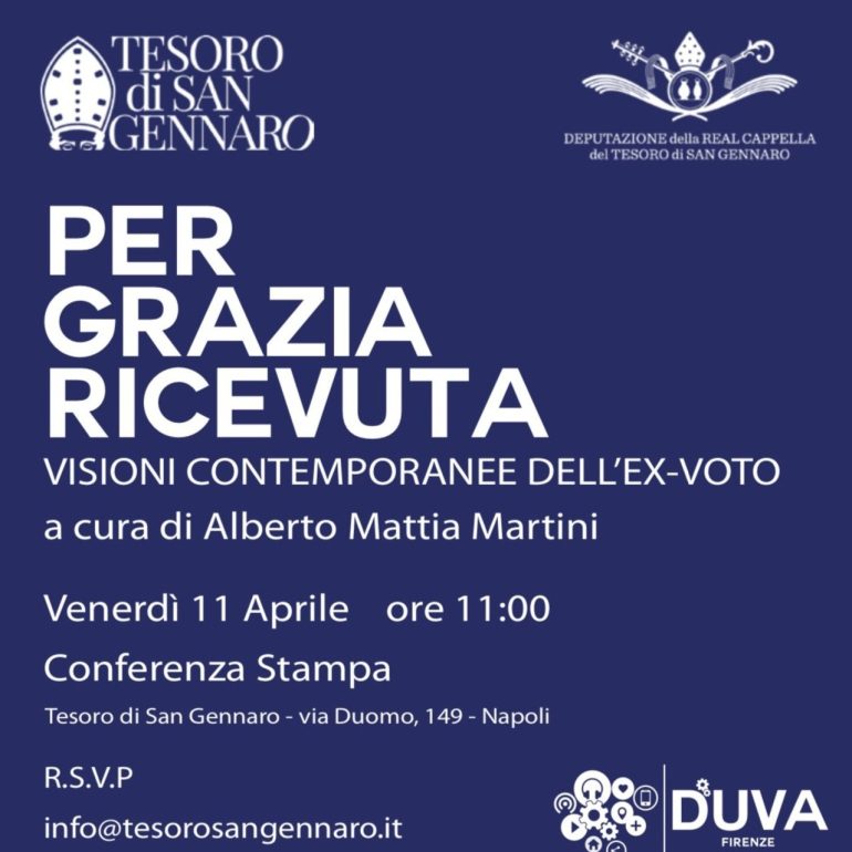 Museo del Tesoro di San Gennaro: Per Grazia Ricevuta - 120 artisti in mostra sul tema dell'ex-voto