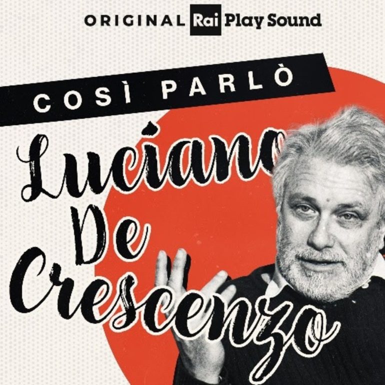 Conferenza stampa per la presentazione del podcast RaiPlay Sound Così parlò De Crescenzo